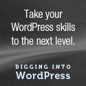 Digging Into WordPress Book